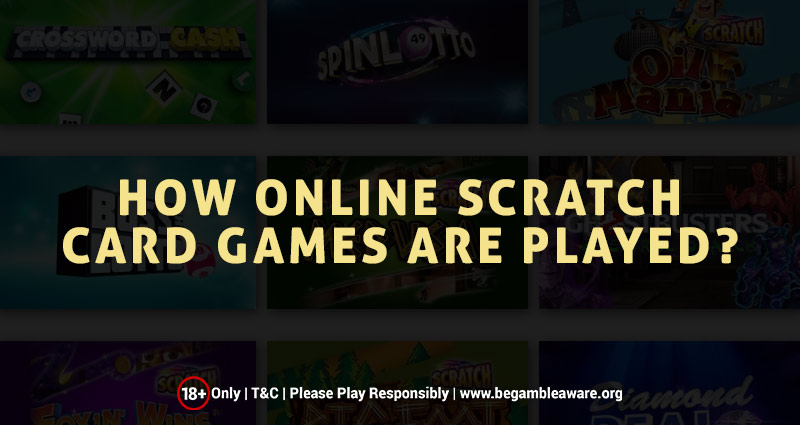 How Online Scratch Card Games Are Played?