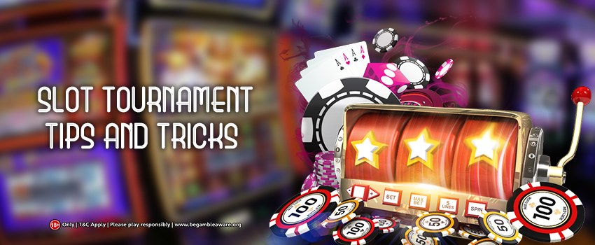 Essential Tricks To Learn Before Stepping Into an Online Slot Tournament