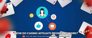 How do casino affiliate programs work?