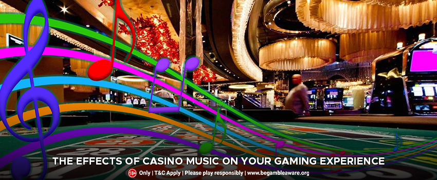 The Effects of Casino Music On Your Gaming Experience