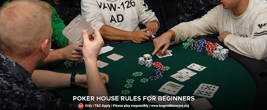 Poker House Rules for Beginners