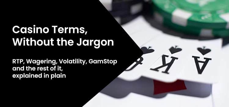 Casino Glossary — Plain-English Definitions for UK Players